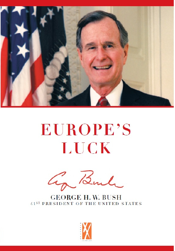 Europe’s Luck (George H. W. Bush)