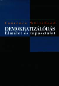 Demokratizálódás – Elmélet és tapasztalat