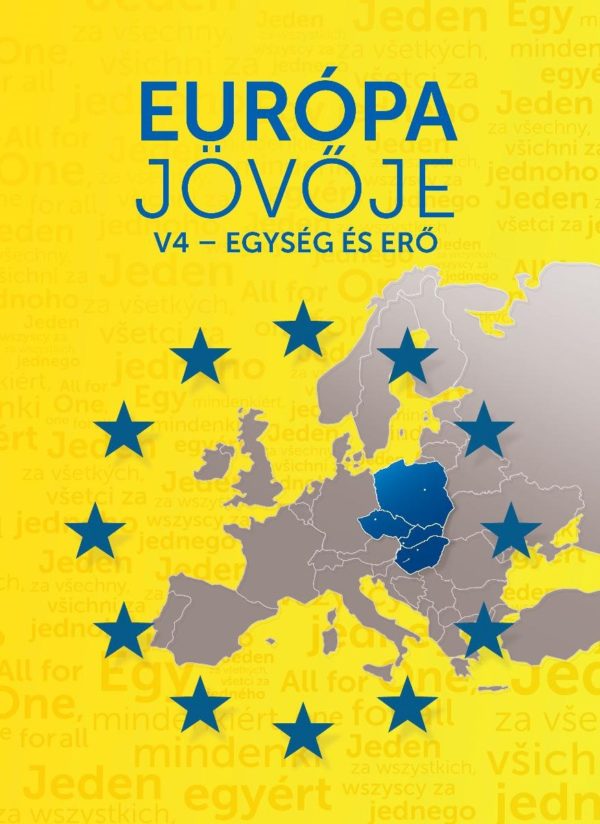 Európa jövője – V4 – Egység és erő