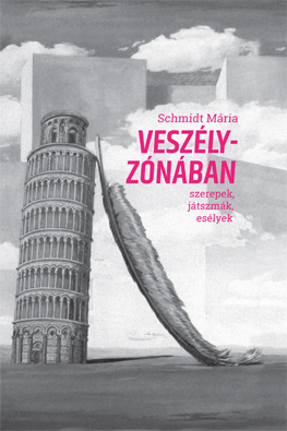 Veszélyzónában – szerepek, játszmák, esélyek